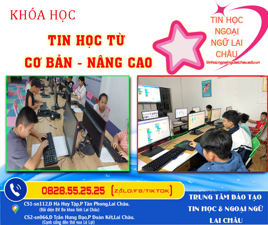 Khóa học tin học từ cơ bản đến nâng cao tại Lai Châu.